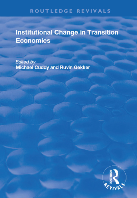 Cover image for book Institutional Change in Transition Economies