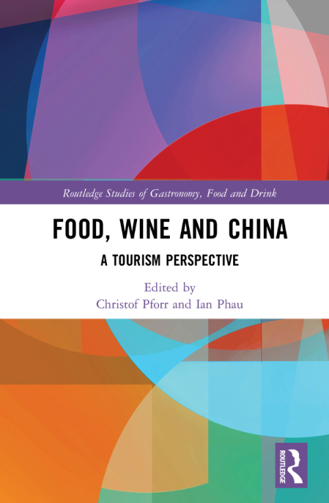 Cover image for book Food, Wine and China