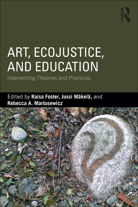Cover image for book Art, EcoJustice, and Education