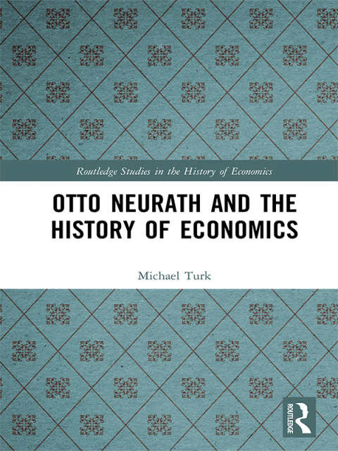 Cover image for book Otto Neurath and the History of Economics