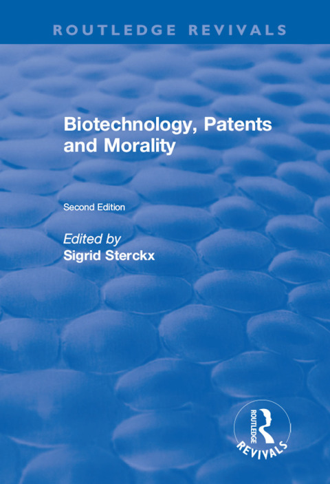 Cover image for book Biotechnology, Patents and Morality