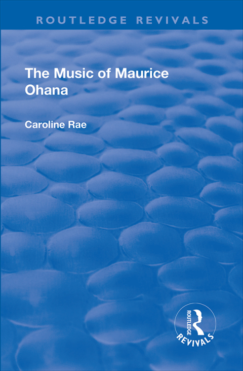 Cover image for book The Music of Maurice Ohana