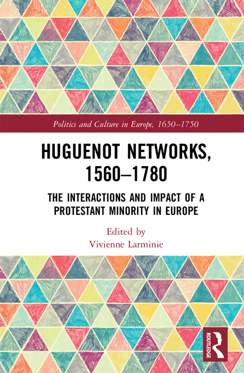Cover image for book Huguenot Networks, 1560�1780