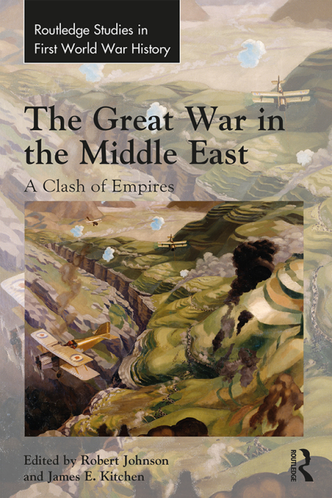 Cover image for book The Great War in the Middle East