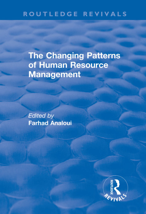 Cover image for book The Changing Patterns of Human Resource Management