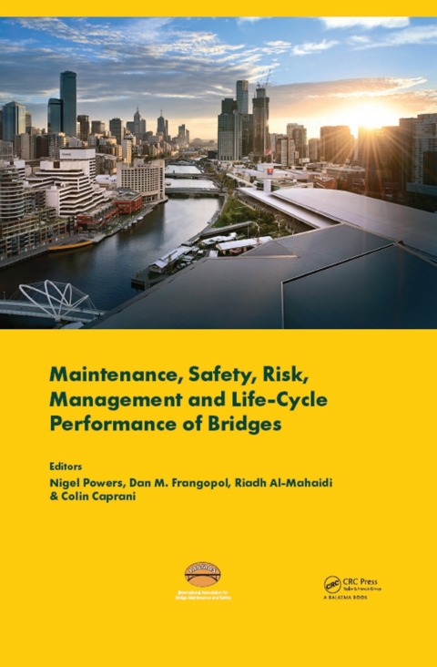 Cover image for book Maintenance, Safety, Risk, Management and Life-Cycle Performance of Bridges