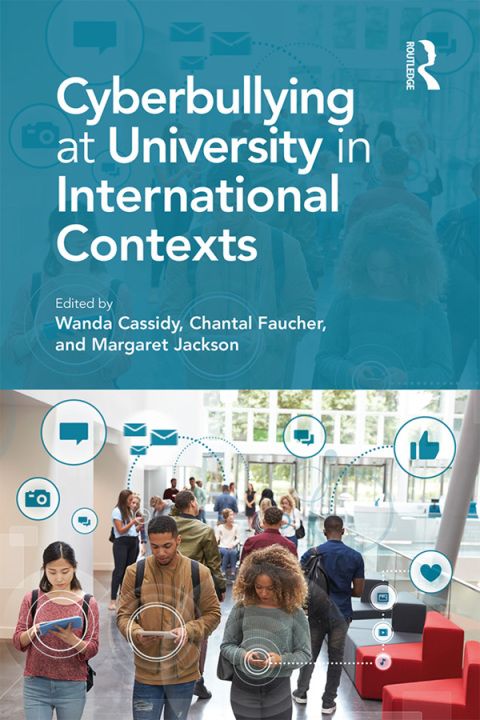 Cover image for book Cyberbullying at University in International Contexts