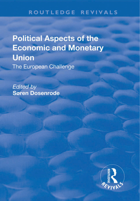 Cover image for book Political Aspects of the Economic Monetary Union