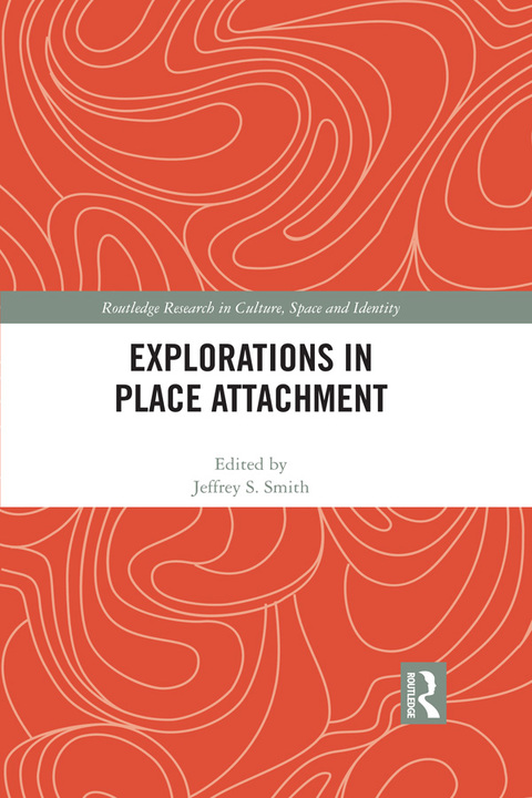 Cover image for book Explorations in Place Attachment