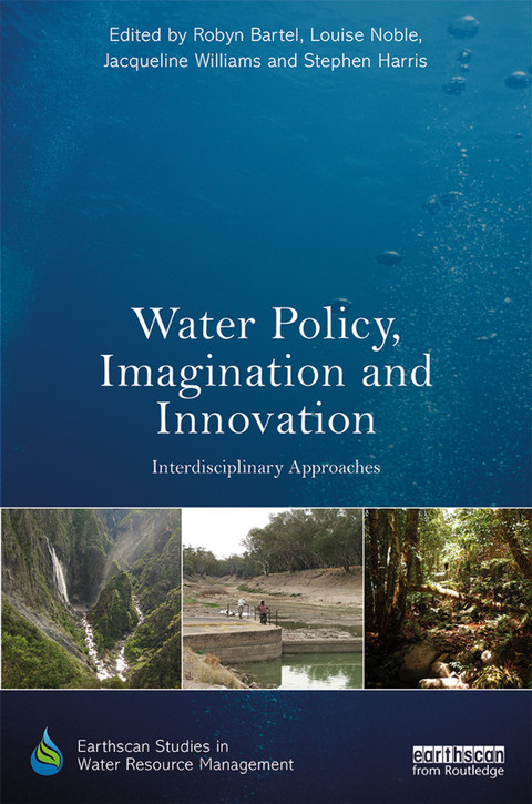 Cover image for book Water Policy, Imagination and Innovation