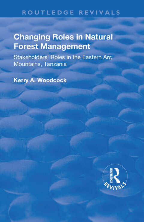 Cover image for book Changing Roles in Natural Forest Management