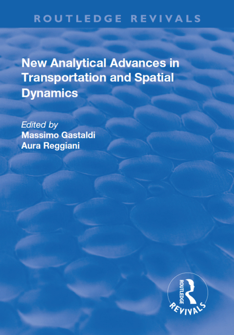 Cover image for book New Analytical Advances in Transportation and Spatial Dynamics