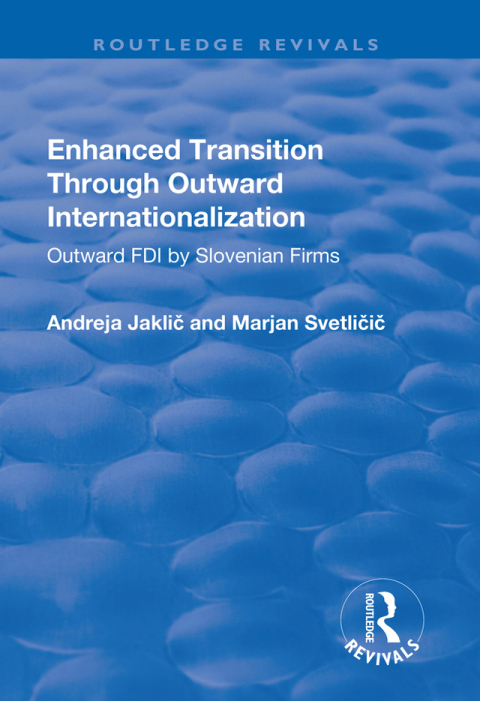 Cover image for book Enhanced Transition Through Outward Internationalization