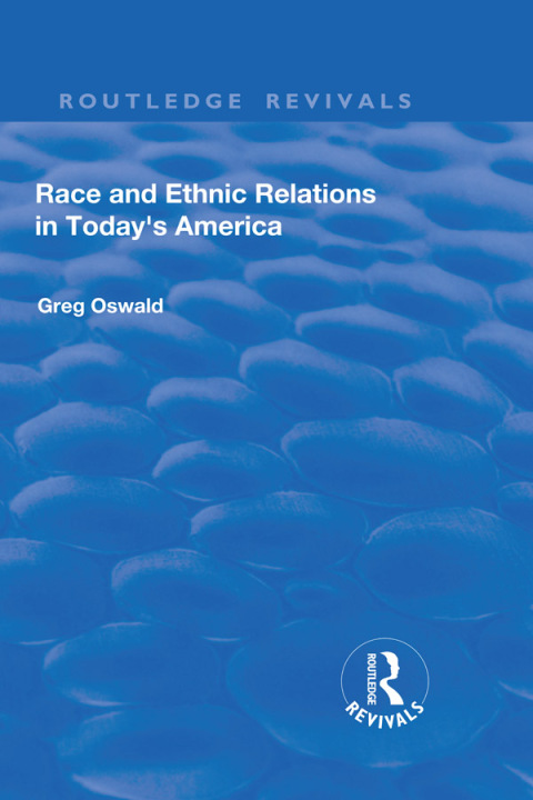 Cover image for book Race and Ethnic Relations in Today's America