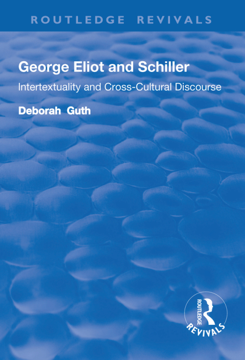 Cover image for book George Eliot and Schiller