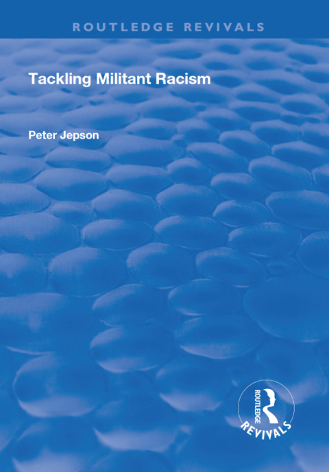 Cover image for book Tackling Militant Racism