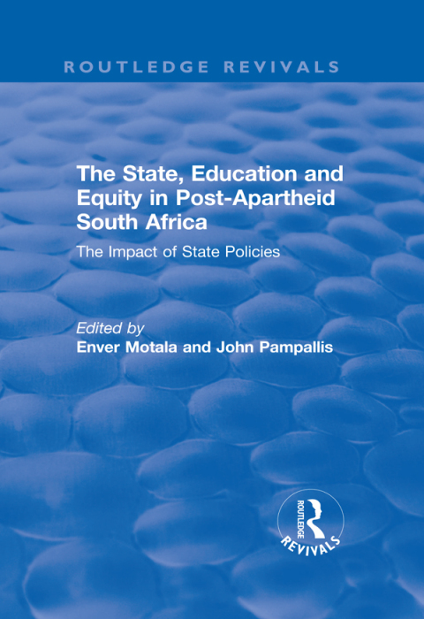 Cover image for book The State, Education and Equity in Post-Apartheid South Africa