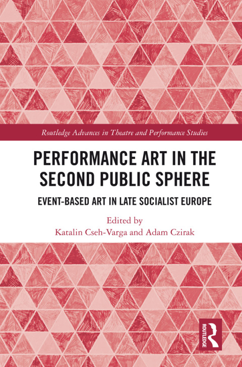 Cover image for book Performance Art in the Second Public Sphere
