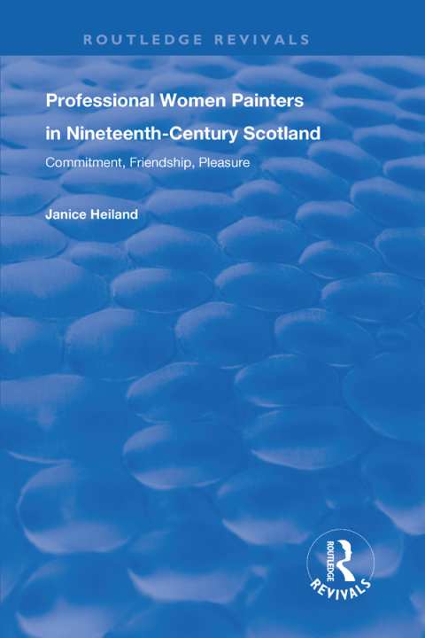 Cover image for book Professional Women Painters in Nineteenth-Century Scotland