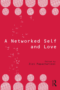 Titelbild: A Networked Self and Love 1st edition 9781138722538