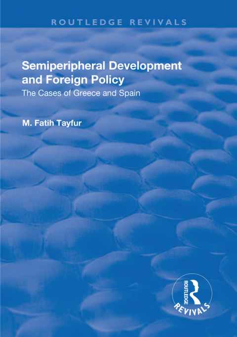 Cover image for book Semiperipheral Development and Foreign Policy