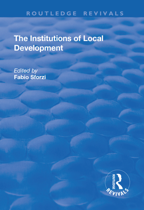 Cover image for book The Institutions of Local Development