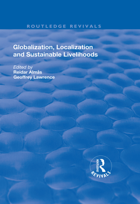 Cover image for book Globalisation, Localisation and Sustainable Livelihoods