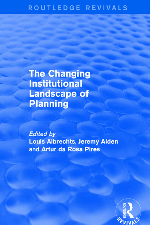 Cover image for book The Changing Institutional Landscape of Planning