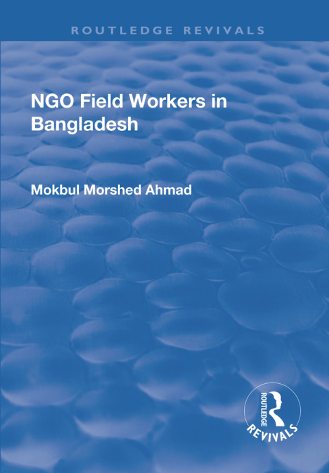 Cover image for book NGO Field Workers in Bangladesh