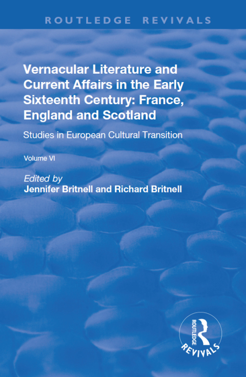 Cover image for book Vernacular Literature and Current Affairs in the Early Sixteenth Century