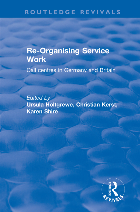 Cover image for book Re-organising Service Work