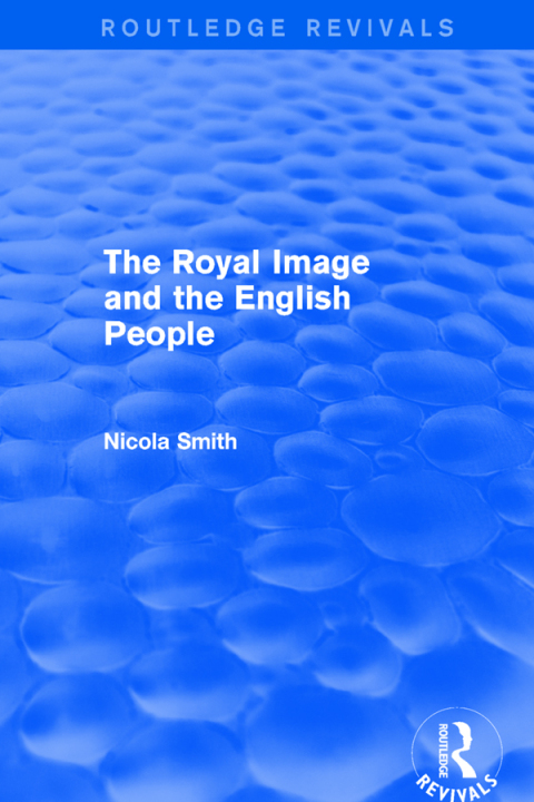 Cover image for book The Royal Image and the English People