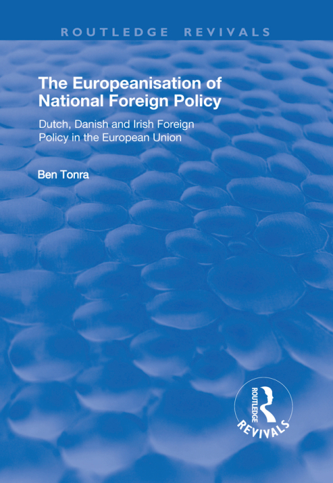 Cover image for book The Europeanisation of National Foreign Policy