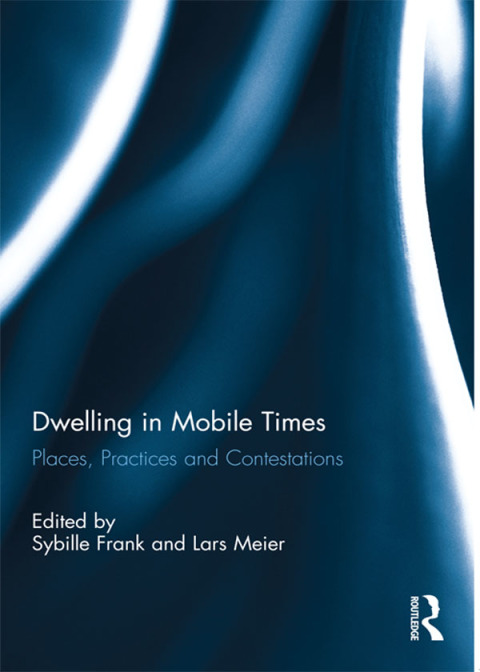 Cover image for book Dwelling in Mobile Times