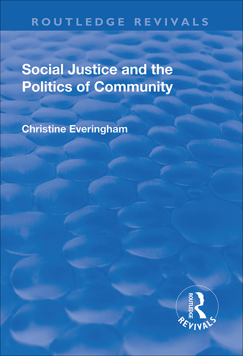 Cover image for book Social Justice and the Politics of Community