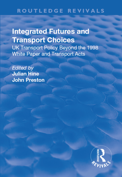 Cover image for book Integrated Futures and Transport Choices