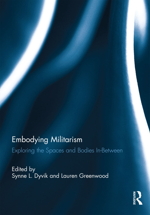Cover image for book Embodying Militarism