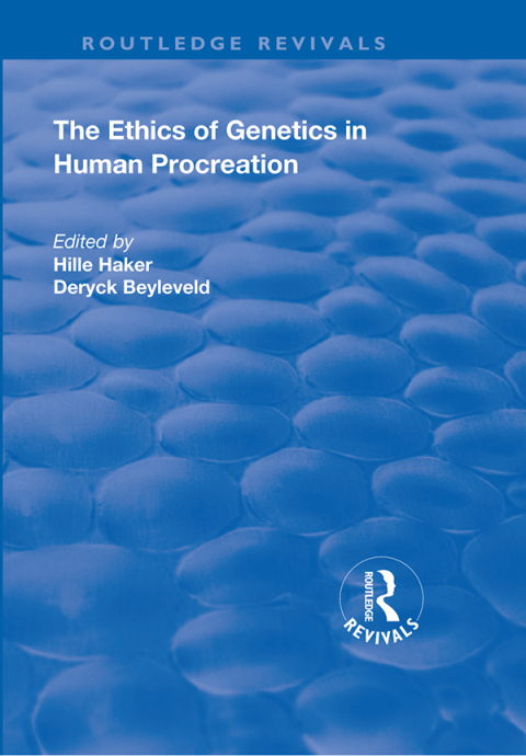 Cover image for book The Ethics of Genetics in Human Procreation