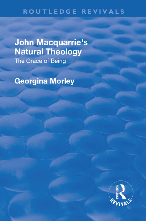 Cover image for book John Macquarrie’s Natural Theology