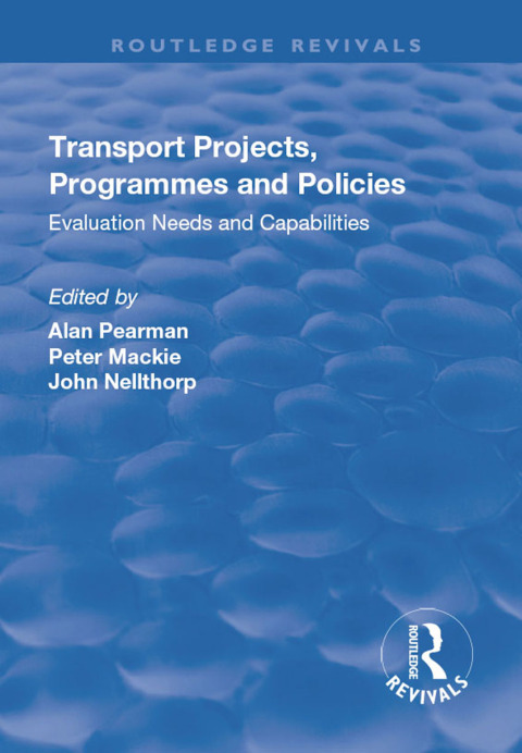 Cover image for book Transport Projects, Programmes and Policies