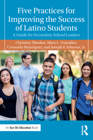 Five Practices for Improving the Success of Latino Students