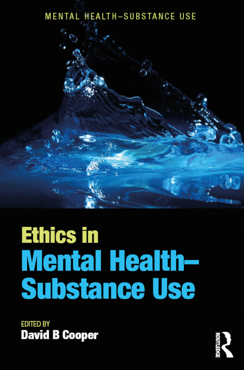 Ethics in Mental Health-Substance Use 