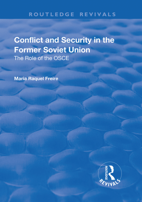 Cover image for book Conflict and Security in the Former Soviet Union