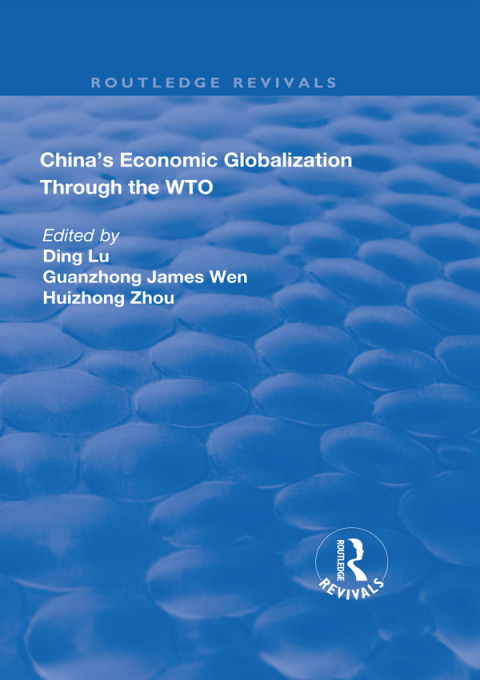 Cover image for book China's Economic Globalization through the WTO