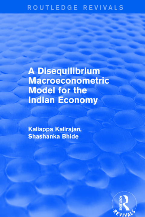 Cover image for book A Disequilibrium Macroeconometric Model for the Indian Economy