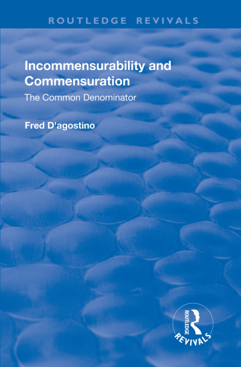Cover image for book Incommensurability and Commensuration: The Common Denominator