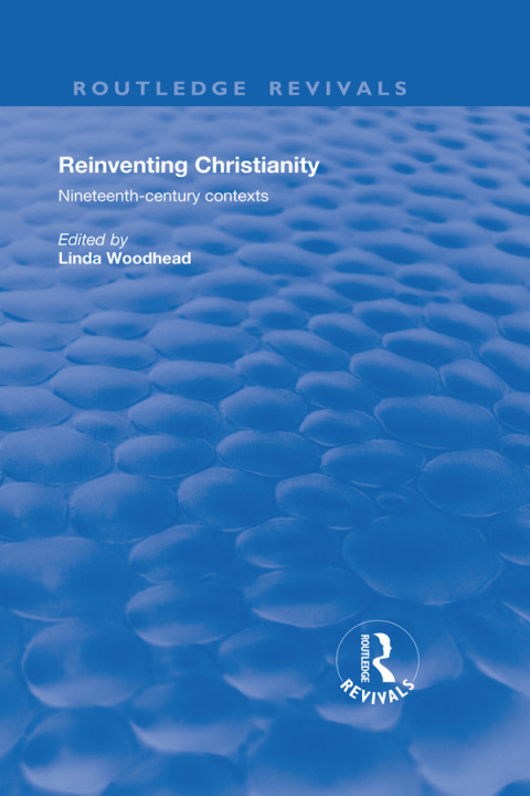 Cover image for book Reinventing Christianity