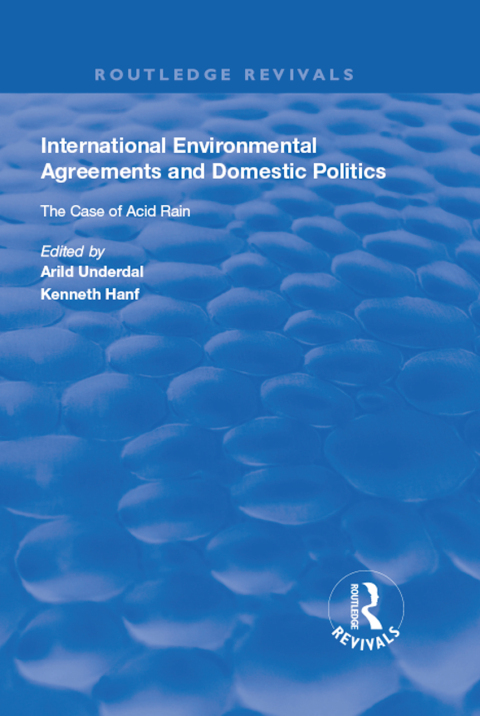 Cover image for book International Environmental Agreements and Domestic Politics