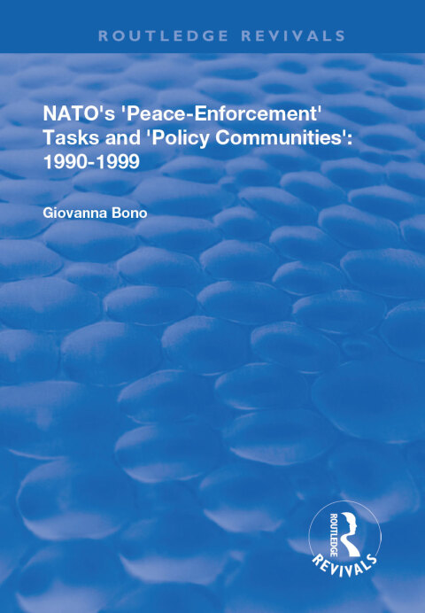 Cover image for book NATO's Peace Enforcement Tasks and Policy Communities