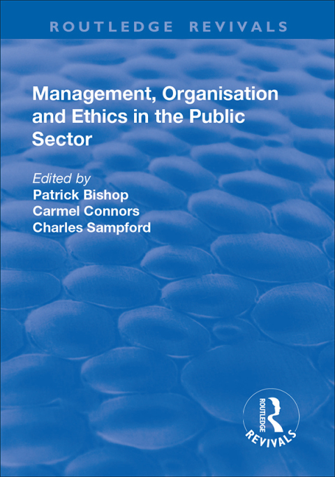 Cover image for book Management, Organisation, and Ethics in the Public Sector